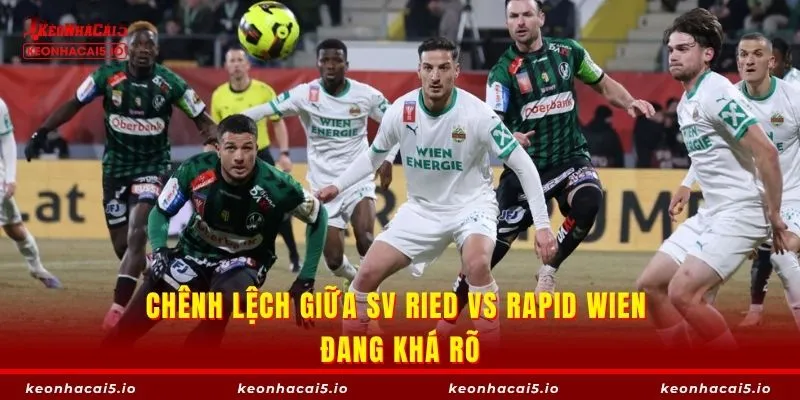 Chênh lệch giữa SV Ried vs Rapid Wien đang khá rõ