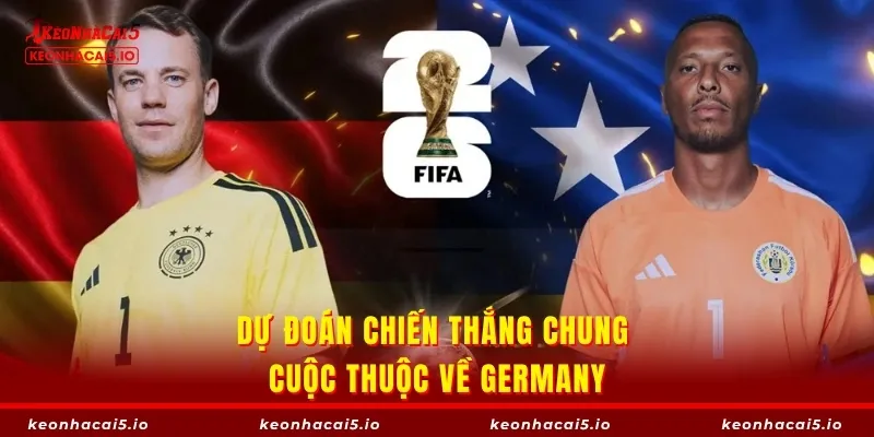 Dự đoán chiến thắng chung cuộc thuộc về Germany